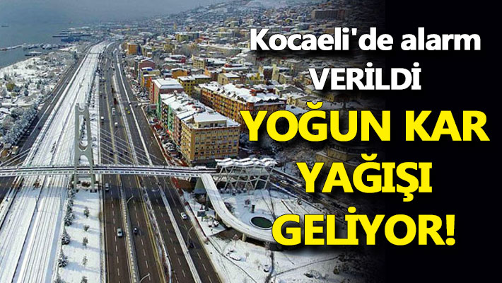 Kocaeli'de alarm verildi! Yoğun kar yağışı geliyor