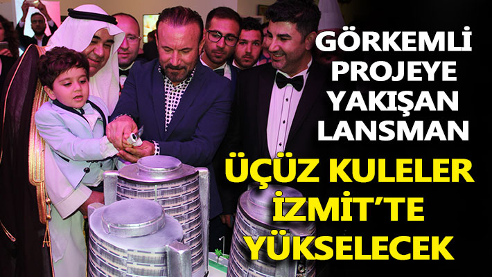 Üçüz kuleler İzmit'te yükselecek